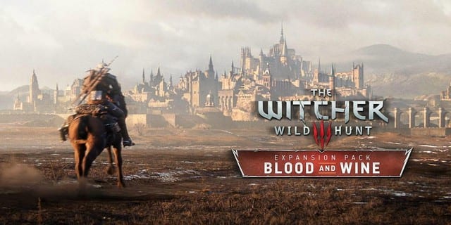 Witcher 3, blood and wine, forget, games, 2016