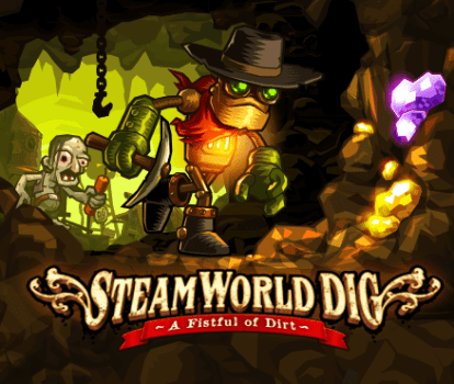 Steam World Dig & Steam World Heist