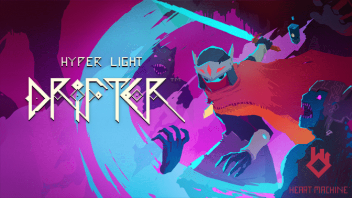 Hyper Light Drifter