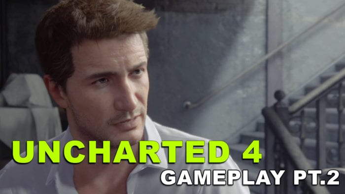 Uncharted 4 Pc Gameplay