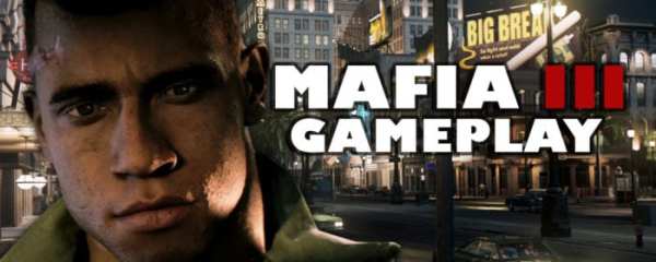 Mafia III Gameplay