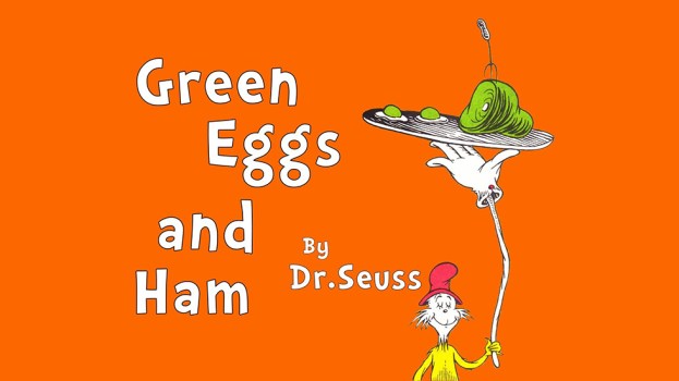 Green Eggs and Ham (Fall 2019)
