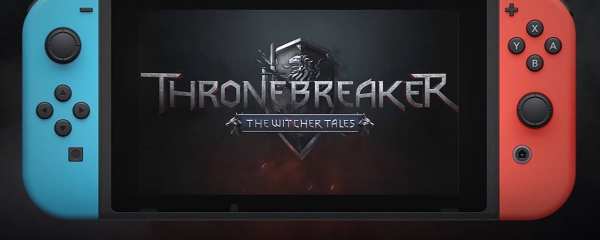 thronebreaker, the witcher tales