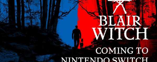 Blair Witch Nintendo Switch
