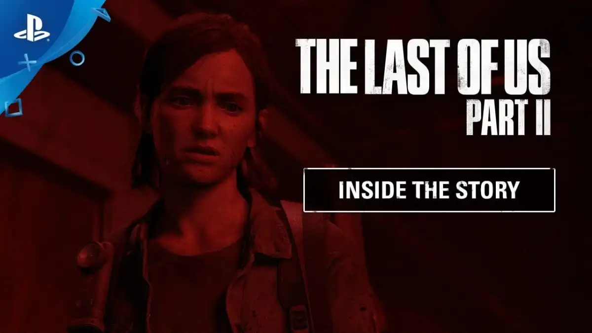 the last of us part II, inside the story