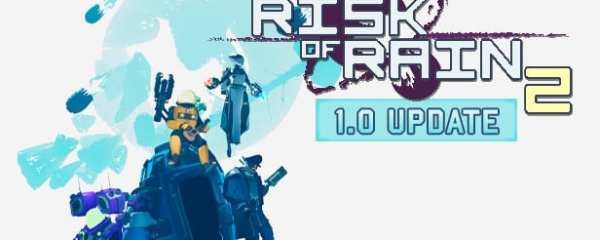 Risk of Rain 2 1.0 Update Is Now Available on Consoles