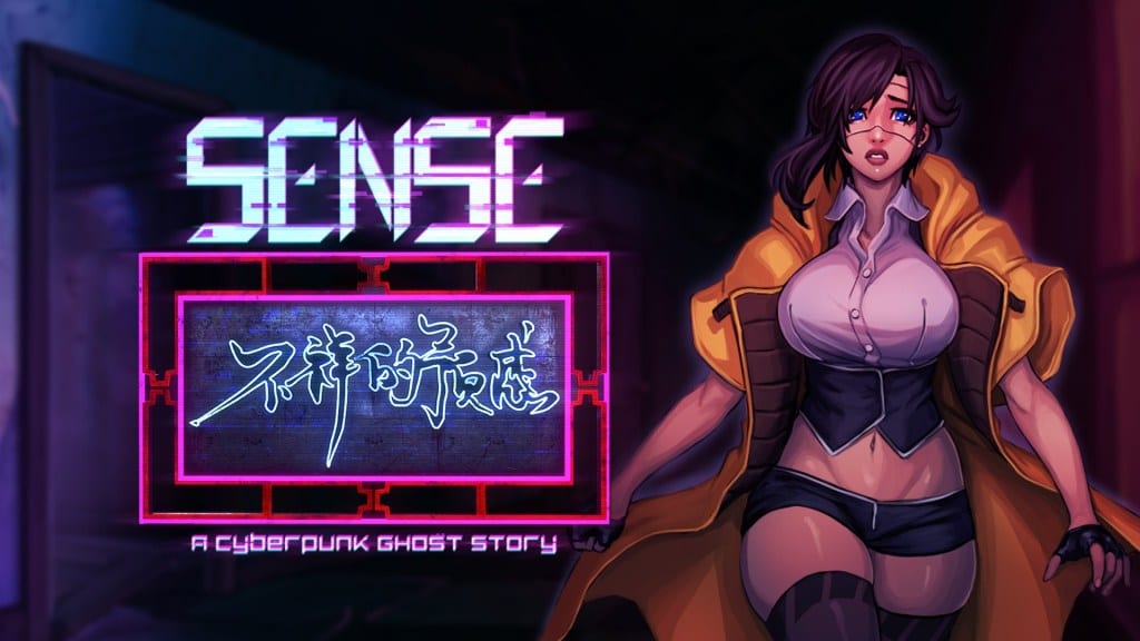 Sense: a Cyberpunk Ghost Story