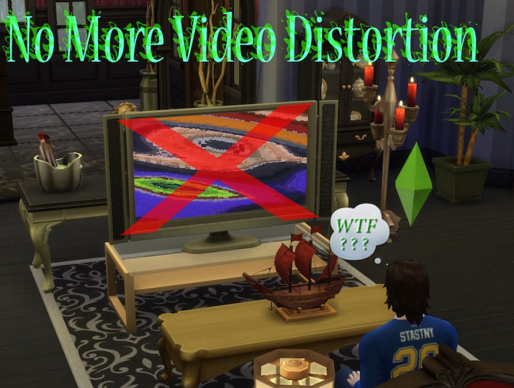 Sims video distortion mod