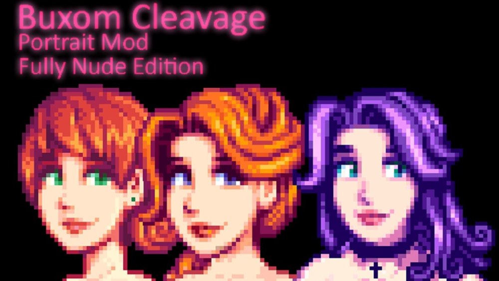 Stardew Valley Sex Mods: Adult, Nude & Sexy: buxom cleavage mod