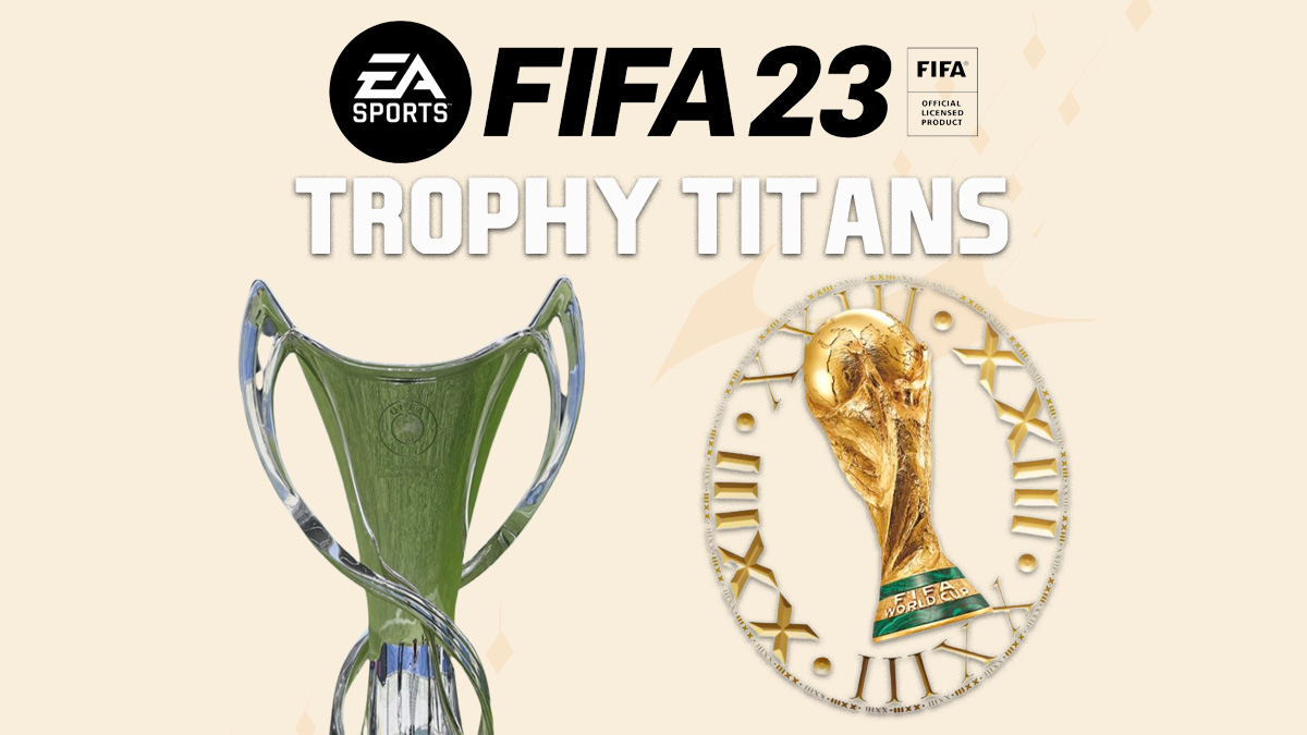 FIFA 23 Logo and Trophy Titans font with trophies on FIFA 23 background