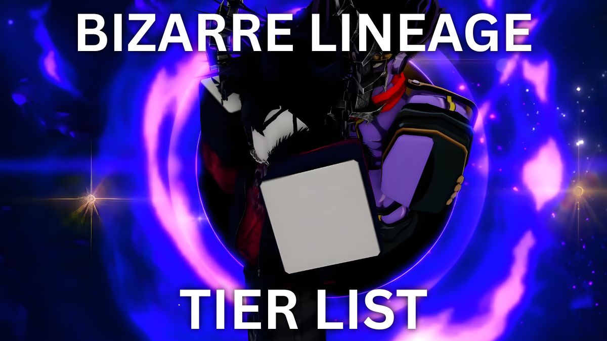Bizarre Lineage tier list guide