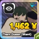 Thorn Queen (Silent) unit in Re Rangers X