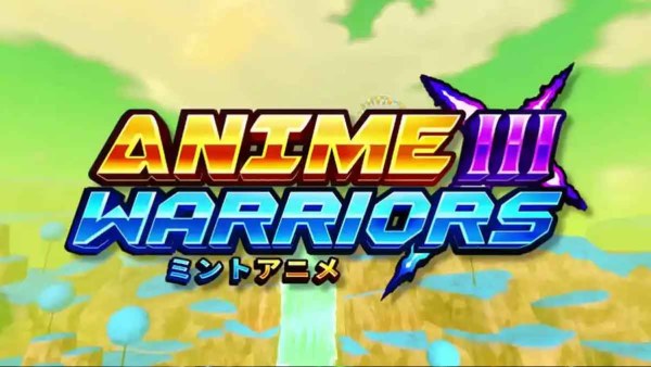 Anime Warriors 3 Codes 